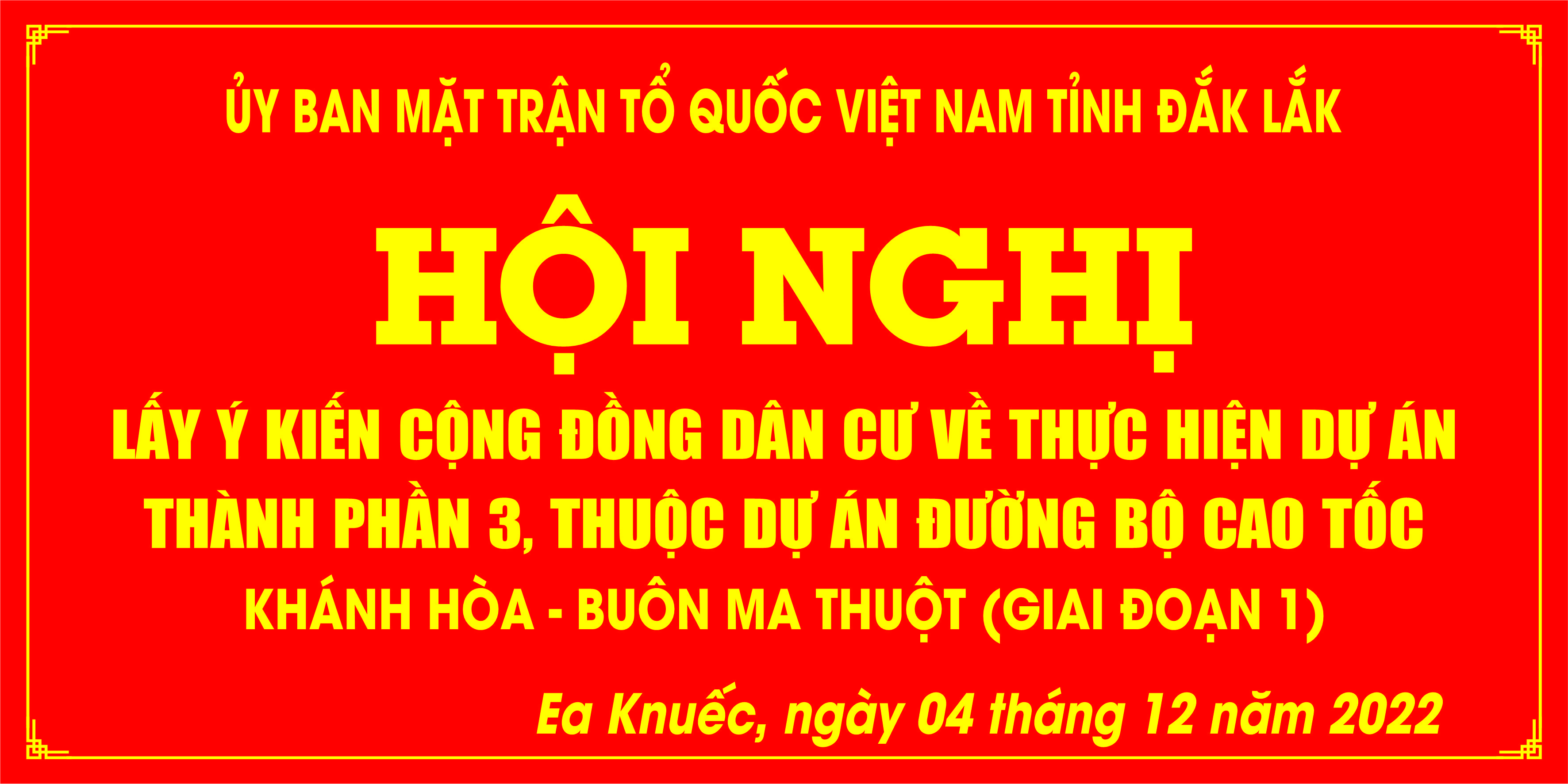 Lấy Ý Kiến Cộng Đồng Dân Cư  Về  Thực Hiện Dự Án  Thành Phần 3 Thuộc Dự Án Đường Cao Tốc Khánh Hòa - Buôn Ma Thuột 9 Giai Đoạn 1